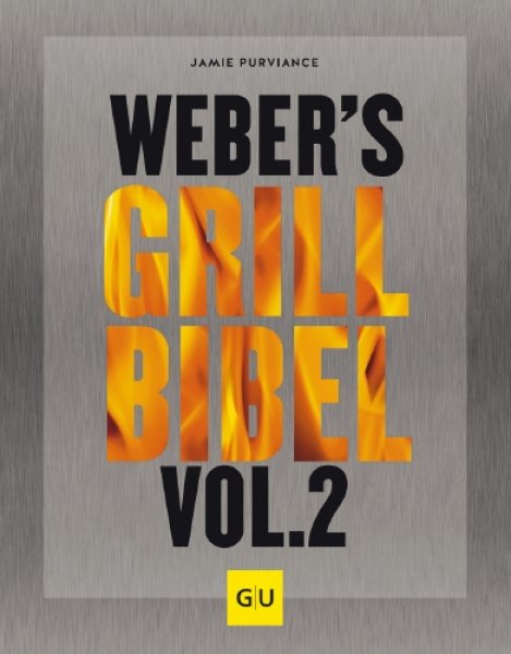 Weber´s Grillbibel